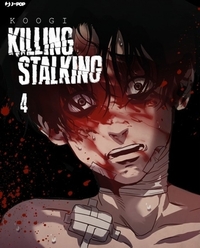 Killing Stalking. Vol. 4 by Koogi