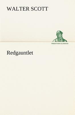 Redgauntlet by Walter Scott