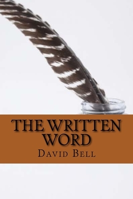 The Written Word by David Bell, Tony Bell