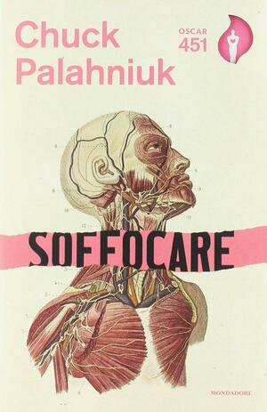 Soffocare by Chuck Palahniuk