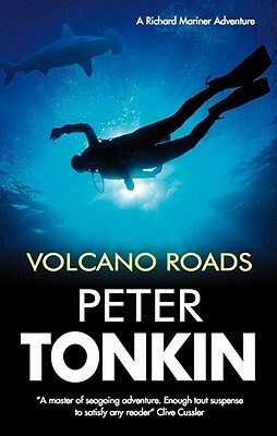 Volcano Roads by Peter Tonkin