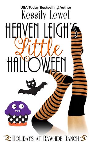 Heaven Leigh's Little Halloween by Kessily Lewel, Kessily Lewel