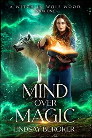 Mind over Magic by Lindsay Buroker