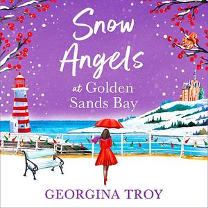 Snow Angels at Golden Sands Bay (Boardwalk #5) by Georgina Troy