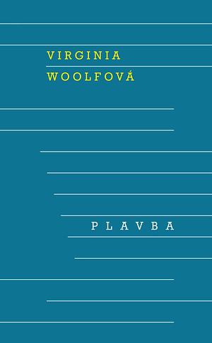 Plavba by Virginia Woolf