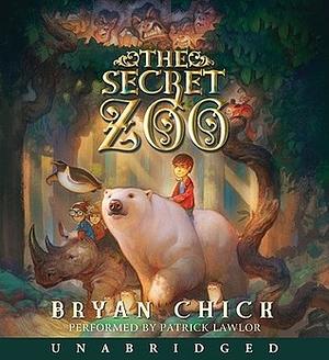 The Secret Zoo by Bryan Chick