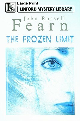 The Frozen Limit by John Russell Fearn