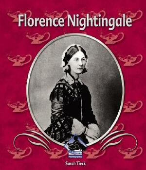 Florence Nightingale by Sarah Tieck