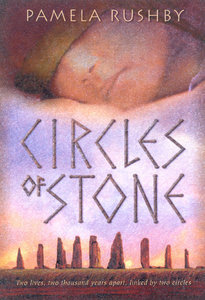Circles of Stone by Pamela Rushby