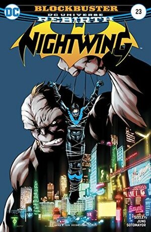 Nightwing #23 by Chris Sotomayor, Minkyu Jung, Paul Renaud, Tim Seeley