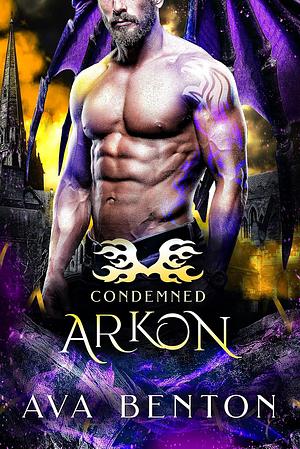 Arkon: A Demons Paranormal Romance by Ava Benton