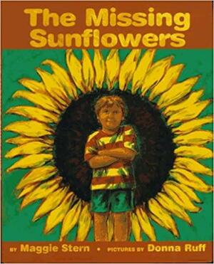 The Missing Sunflowers by Maggie Stern