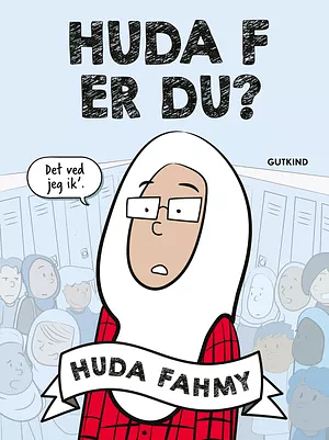 Huda F er du? by Huda Fahmy
