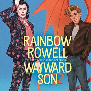 Wayward Son by Rainbow Rowell