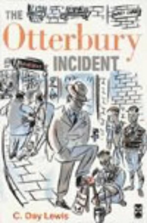 The Otterbury Incident by C. Day-Lewis