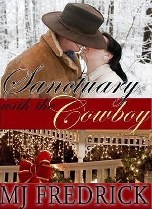 Christmas in the Cowboy's Arms by M.J. Fredrick, M.J. Fredrick