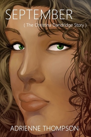 September (The Christina Dandridge Story) by Adrienne Thompson