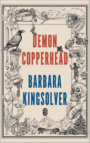 Demon Copperhead by Barbara Kingsolver