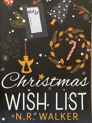 Christmas Wish List by N.R. Walker