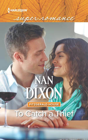 To Catch A Thief by Nan Dixon