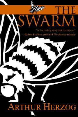 The Swarm by Arthur Herzog III
