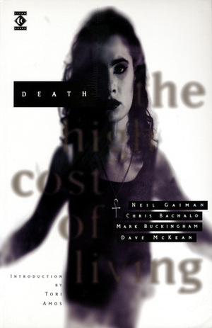 Death: The High Cost of Living by Mark Buckingham, Tori Amos, Neil Gaiman, Chris Bachalo