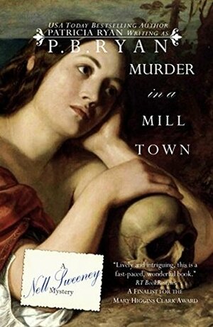Murder in a Mill Town by P.B. Ryan, Patricia Ryan