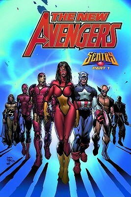 The New Avengers, Volume 2: Sentry by Brian Michael Bendis