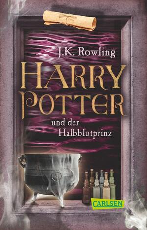 Harry Potter und der Halbblutprinz by J.K. Rowling