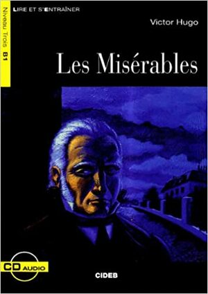 Les Misérables by Victor Hugo