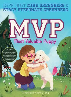 MVP: Most Valuable Puppy by Stacy Steponate Greenberg, Mike Greenberg