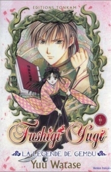 Fushigi Yugi: La Légende de Gembu, Volume 1 by Yuu Watase