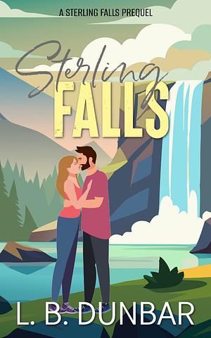 Sterling Falls by L.B. Dunbar