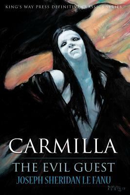 Carmilla / The Evil Guest by 