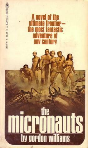 The Micronauts by Gordon M. Williams