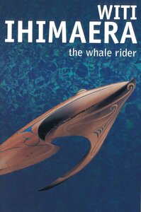 The Whale Rider by Witi Ihimaera