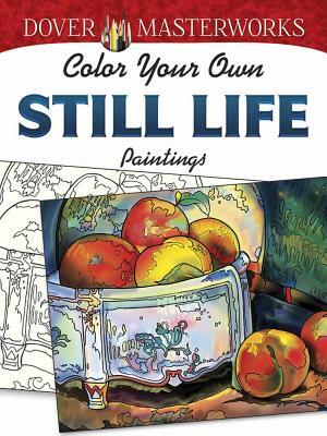 Color Your Own Still Life Paintings by Marty Noble