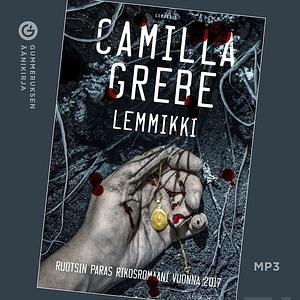 Lemmikki by Camilla Grebe