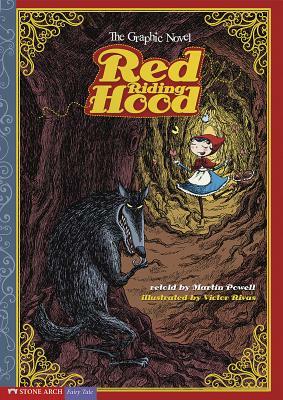 Red Riding Hood: The Graphic Novel by 