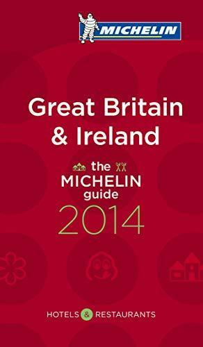 Michelin Great Britain & Ireland: Hotels & Restaurants by Guides Touristiques Michelin