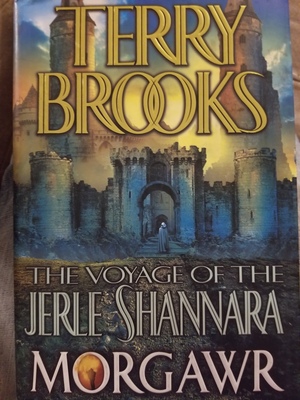 The Voyage of the Jerle Shannara: Morgawr by Terry Brooks