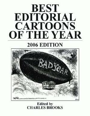 Best Editorial Cartoons of the Year: 2006 Edition by 