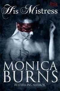 His Mistress by Monica Burns