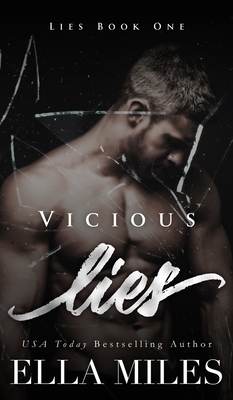 Vicious Lies by Ella Miles