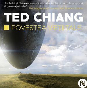 Povestea vieții tale by Ted Chiang