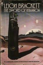 The Sword of Rhiannon by Leigh Brackett