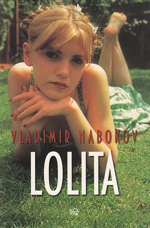 Lolita by Vladimir Nabokov