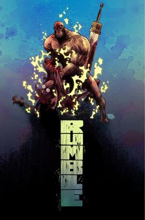 Rumble, Vol. 5: Things Remote by David Rubín, John Arcudi