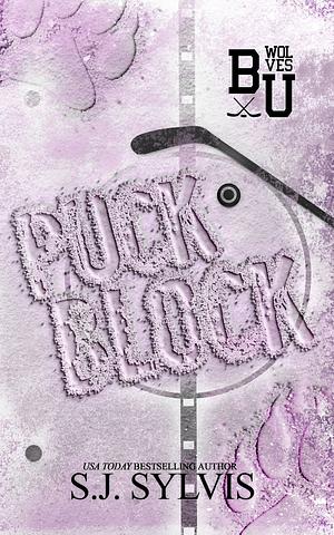 Puck Block by S.J. Sylvis