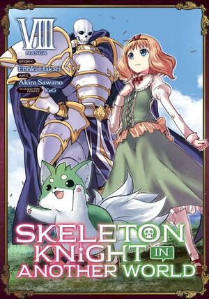 Skeleton Knight in Another World, Vol. 8 by Ennki Hakari